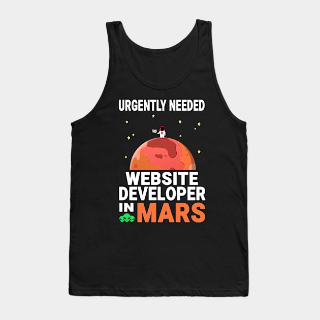 Web Developer Mars Lover Red Planet Design Quote Tank Top by jeric020290